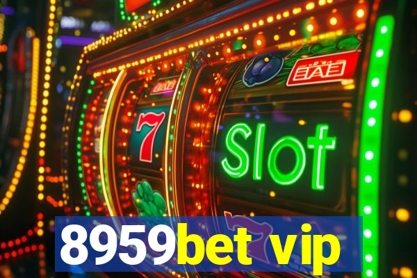 8959bet vip